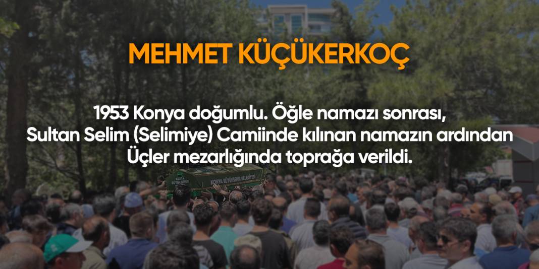 Konya'da bugün vefat edenler | 9 Eylül 2025 7